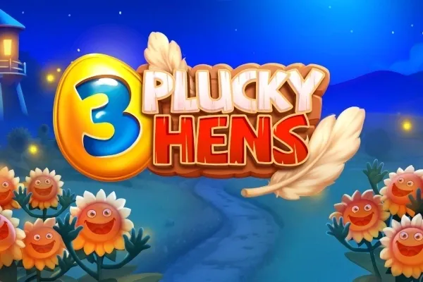 3 Plucky Hens slot