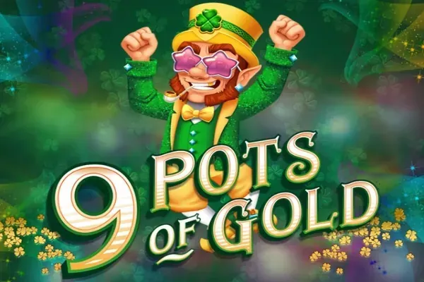 9 Pots of Gold slot